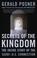 Cover of: Secrets of the Kingdom