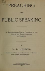 Cover of: Preaching and public speaking by Nels L. Nelson, Nels L. Nelson