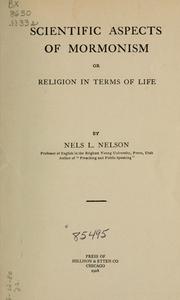 Cover of: Scientific aspects of Mormonism by Nels L. Nelson, Nels L. Nelson