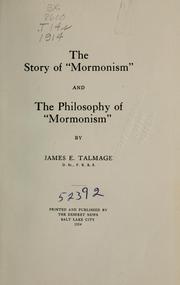 Cover of: story of Mormonism | James Edward Talmage