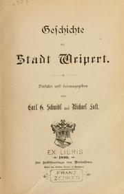 Cover of: Geschichte der Stadt Weipert by Carl G. Schmidl