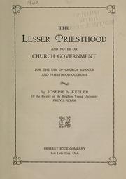 Cover of: lesser priesthood and notes on church government | Joseph B. Keeler