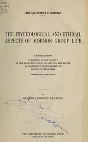 Cover of: The psychological and ethical aspects of Mormon group life by Ephraim Edward Ericksen