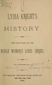 Cover of: Lydia Knight's history: the first book of the noble women's lives
