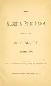 Cover of: Algeria stud farm, property of W.L. Scott, Erie, Pa. by tabulated and compiled by F.B. Whipple.