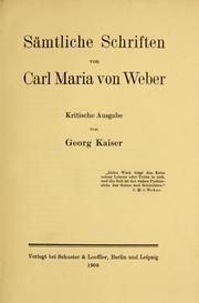 Cover of: Sämtliche Schriften by Carl Maria von Weber