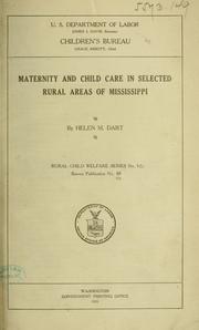 Cover of: Maternity and child care in selected rural areas of Mississippi.