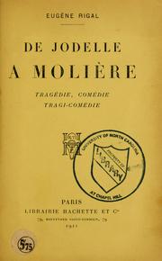 Cover of: De Jodelle à Molière: tragédie, comédie, tragi-comédie