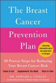 Cover of: The Breast Cancer Prevention Plan by Edward J. Conley