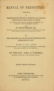 Cover of: Manual of Presbytery by Miller, Samuel
