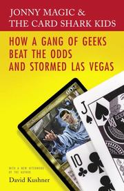 Cover of: Jonny Magic & the Card Shark Kids: How a Gang of Geeks Beat the Odds and Stormed Las Vegas