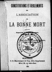 Constitutions et règlements de l'Association de la bonne mort by Association de la bonne mort.