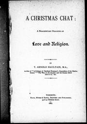 Cover of: A Christmas chat: a fragmentary dialogue on love and religion