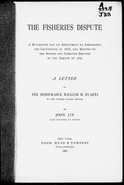 Cover of: The fisheries dispute by John Jay