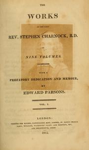 Cover of: works of the late Rev. Stephen Charnock ...