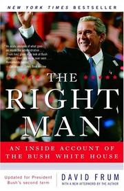 Cover of: right man | David Frum