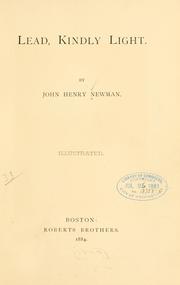 Cover of: Lead, kindly light. by John Henry Newman