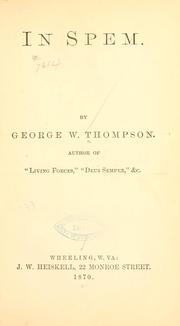 Cover of: In spem. by George Western Thompson