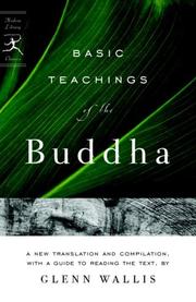 Basic teachings of the Buddha by Glenn Wallis, Gautama Buddha