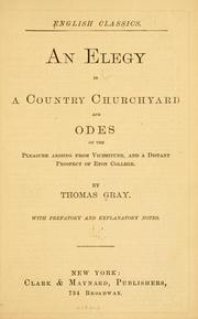 Cover of: elegy in a country churchyard and odes on the pleasure arising from vicissitude