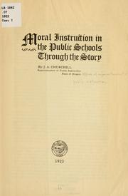 Cover of: Moral instruction in the public schools through the story