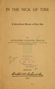 Cover of: In the nick of time by Alexander Streeter Arnold