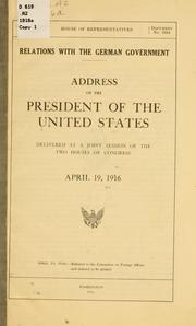 Cover of: Relations with the German government. | United States. President (1913-1921 : Wilson)