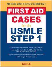 Cover of: First Aid Cases for the USMLE Step 1 (First Aid) by Tao Le, Tao Le, Kendall Krause, Joshua Klein, Anil Shivaram