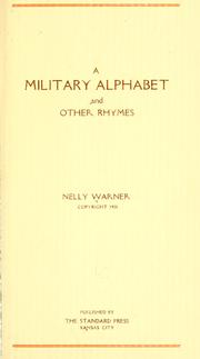 Cover of: A military alphabet and other rhymes by Nelly Warner