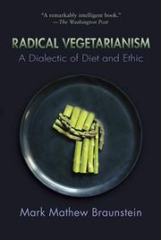 Cover of: Radical Vegetarianism by Mark Mathew Braunstein.
