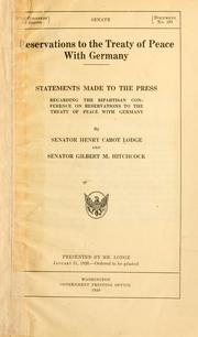 Cover of: Reservations to the Treaty of peace with Germany: Statements made to the press regarding the bipartisan conference on reservations to the Treaty of peace with Germany