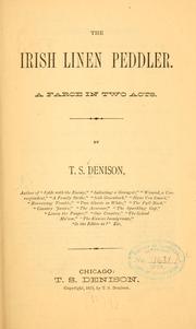 Cover of: The Irish linen peddler by Thomas S. Denison
