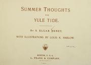 Cover of: Summer thoughts for Yule tide.