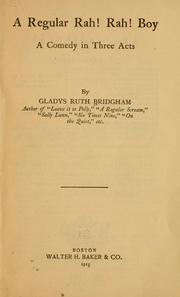 Cover of: A regular rah!: rah! boy, a comedy in three acts