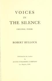 Cover of: Voices in the silence by Robert Bullock