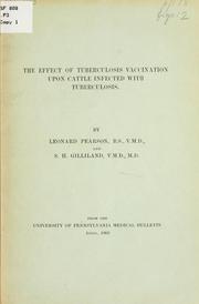 The effect of tuberculosis vaccination upon cattle infected with tuberculosis by Pearson, Leonard