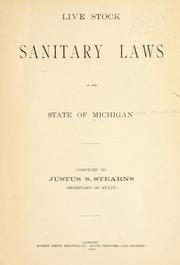 Cover of: Live stock sanitary laws of the state of Michigan.