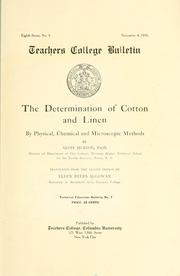 Cover of: The determination of cotton and linen by physical, chemical and microscopic methods by Alois Herzog