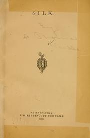 Cover of: Silk. by Sir Thomas Wardle
