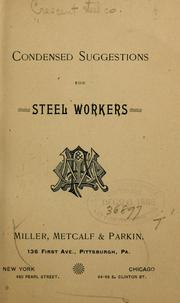 Cover of: Condensed suggestions for steel workers. by Crescent steel co