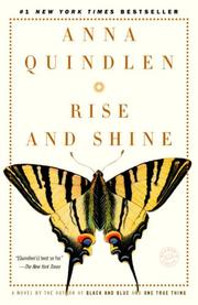 Cover of: Rise and Shine by Anna Quindlen