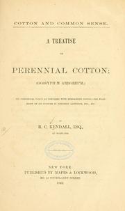 Cover of: Cotton and common sense. by R. C. Kendall