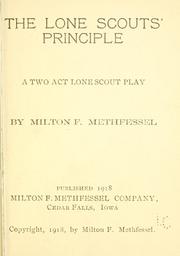Cover of: lone scouts' principle: a two act lone scout play