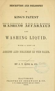 Cover of: Description and philosophy of King's patent washing apparatus and washing liquid