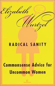 Cover of: Radical Sanity  by Elizabeth Wurtzel