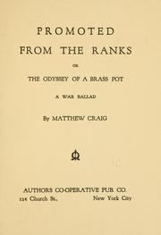 Cover of: Promoted from the ranks: or, The Odyssey of a brass pot, a war ballad