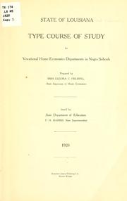 Cover of: Type course of study for vocational home economics departments in negro schools.