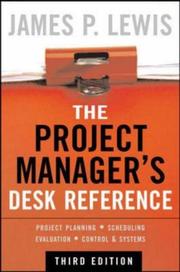 Cover of: The Project Manager's Desk Reference, 3E by James P. Lewis
