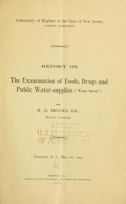 Cover of: Report on the examination of foods, drugs and public water-supplies ("Water survey")