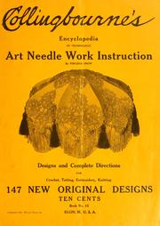 Cover of: Collingbourne's encyclopedia of technologic art needle work instruction